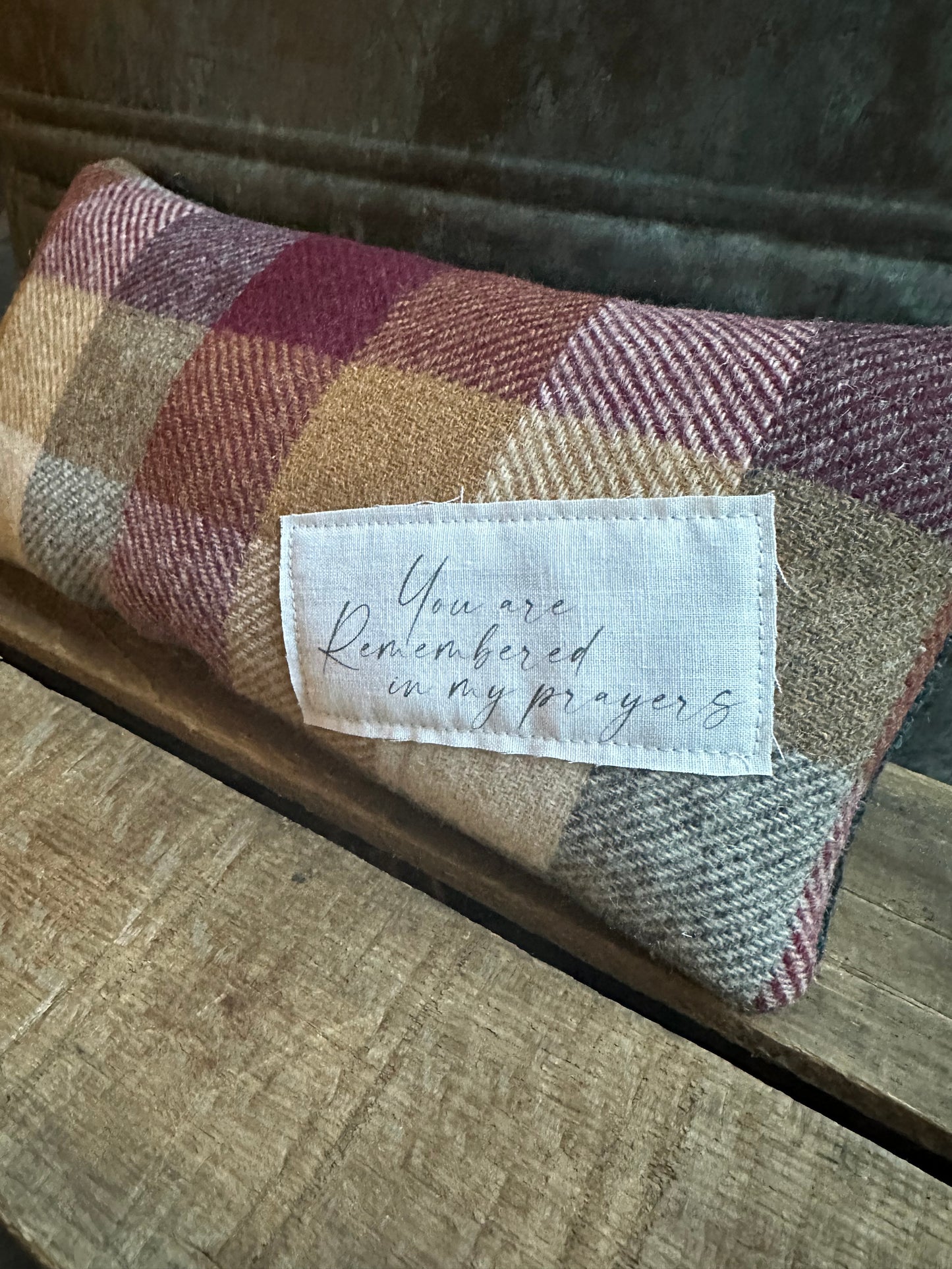 Wool accent pillow reminder: You Are Remembered In my Prayers