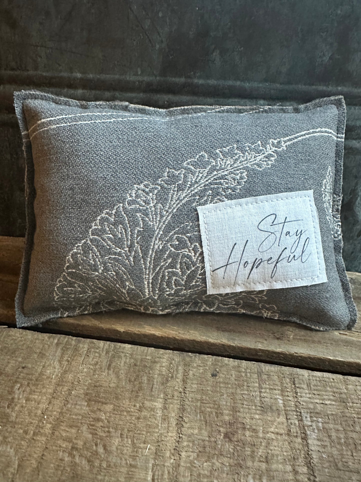 Shelf Reminder pillow: Stay Hopeful