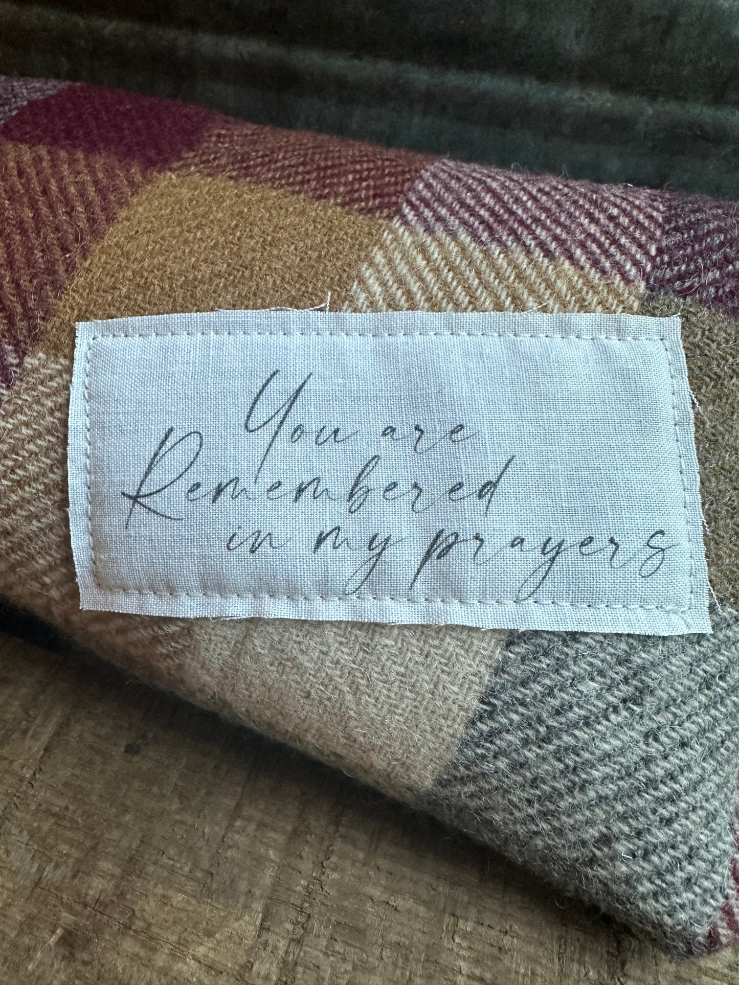 Wool accent pillow reminder: You Are Remembered In my Prayers