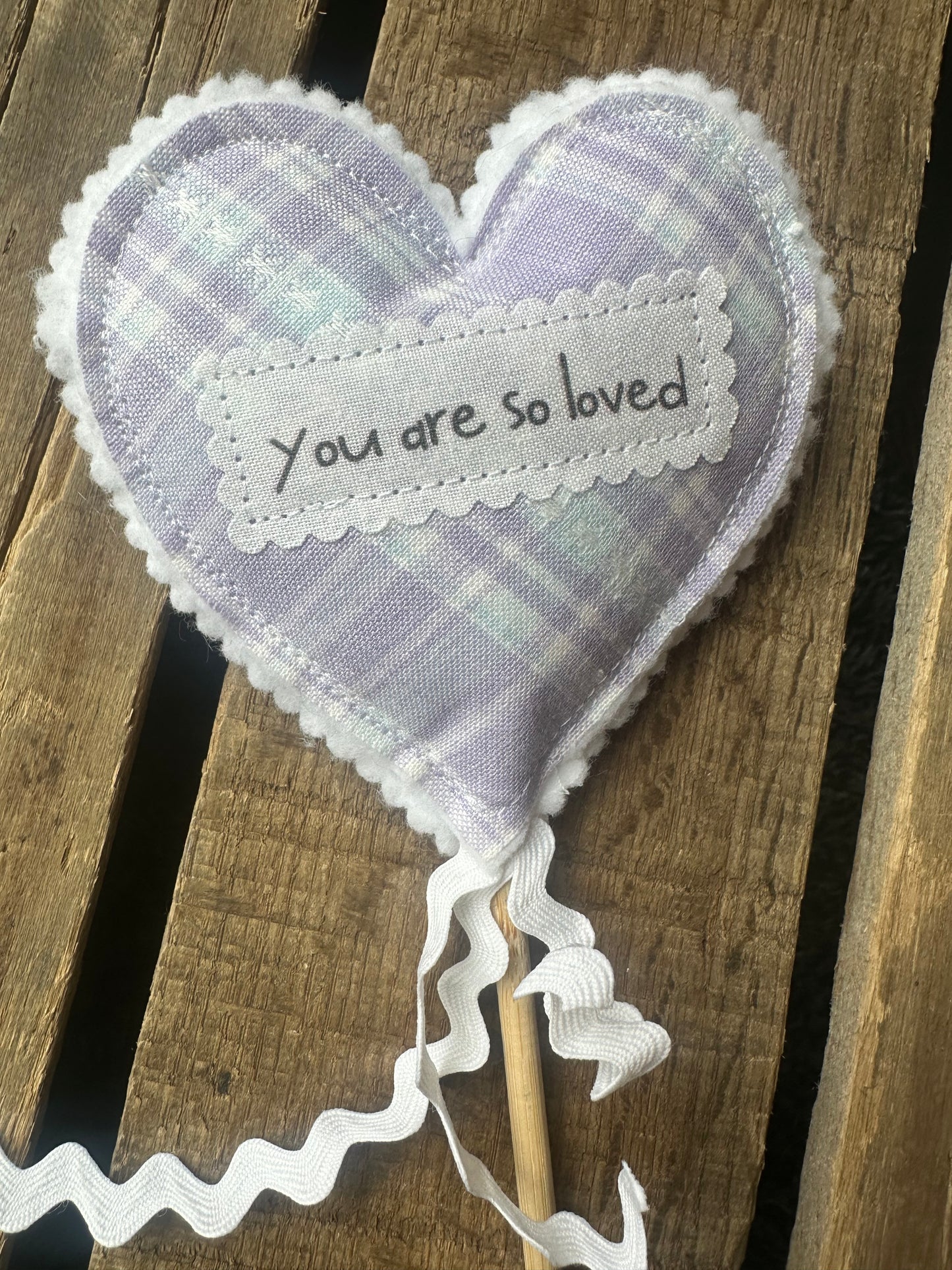 Fun YOU ARE SO LOVED Stuffed Heart pick